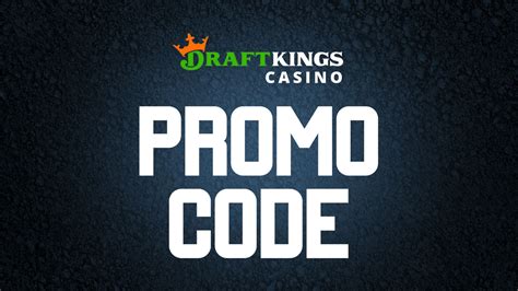 draftkings casino promo code pa